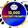 10000 ChatGPT Super Prompts