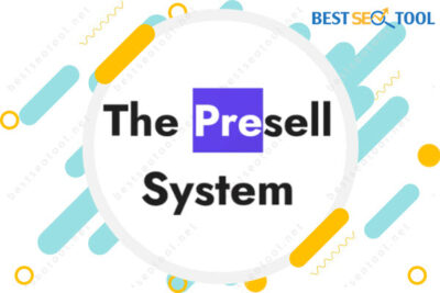 The Presell System