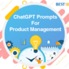 ChatGPT Product Management Prompts