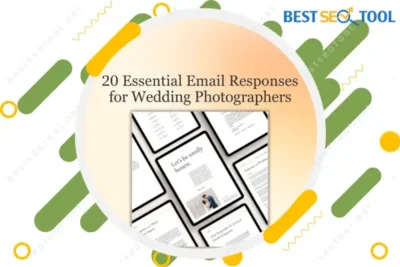 20 Essential Email Responses For Wedding Photographers