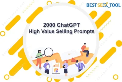 2000 ChatGPT High Value Selling Prompts