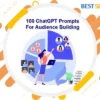 100 ChatGPT Prompts For Audience Building